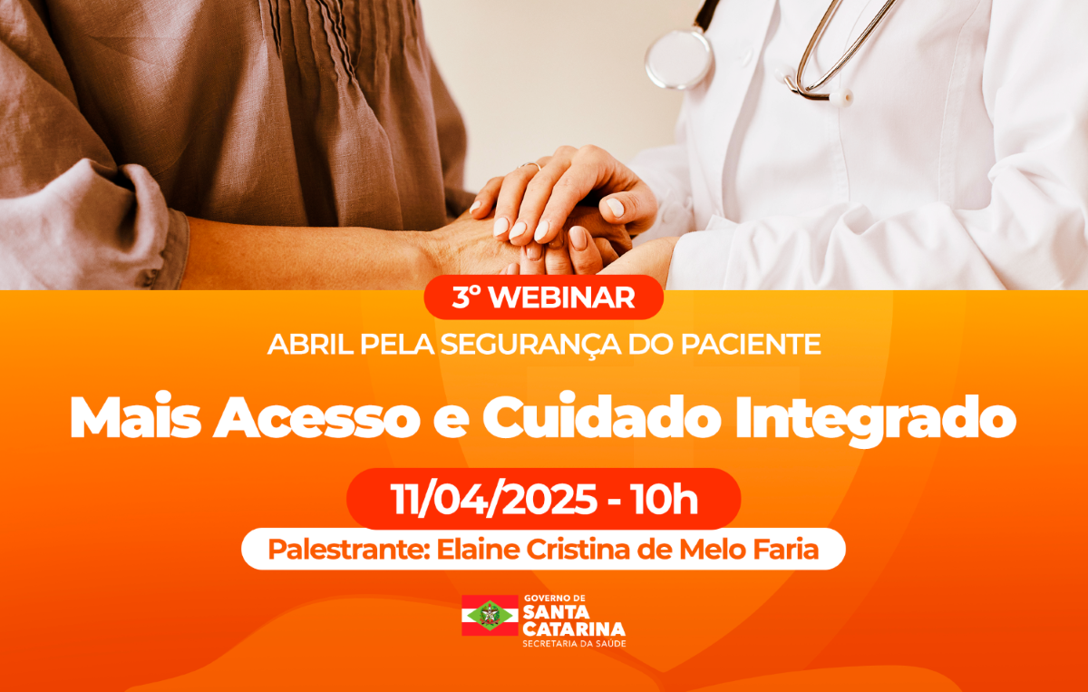 04.083º-WEBINAR---ABRIL-PELA-SEGURANÇA-DO-PACIENTE-site.png