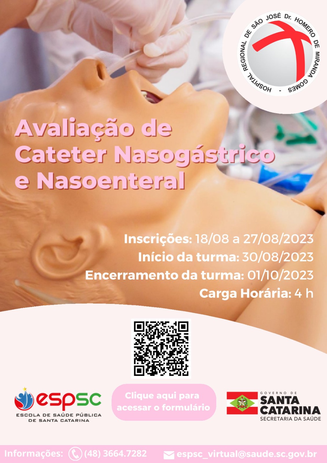 Banner do curso "Avaliação de Cateter Nasogástrico e Nasoenteral", com imagem de um boneco de simulação sendo utilizado para demonstração do procedimento. Informações incluem: inscrições de 18 a 27/08/2023, início em 30/08, encerramento em 01/10 e carga horária de 4h. Logotipos da ESP-SC, Governo de Santa Catarina e um QR Code para inscrição.