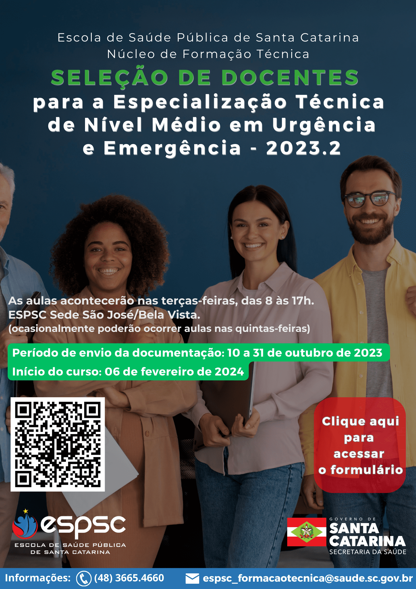 Cartaz da Escola de Saúde Pública de Santa Catarina divulgando seleção de docentes para a Especialização Técnica de Nível Médio em Urgência e Emergência 2023.2, com informações sobre datas, local, QR code e logomarca do Governo de Santa Catarina.