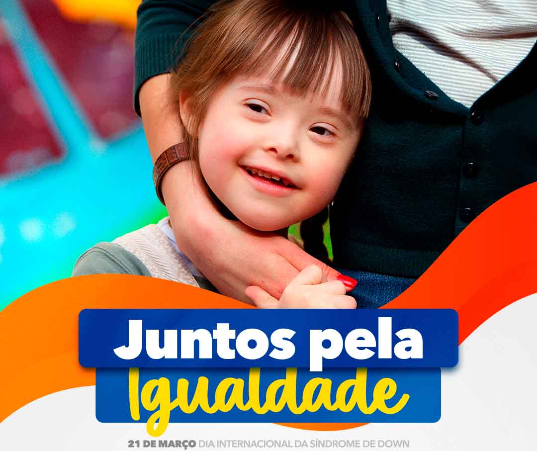 Dia Internacional da Sindrome de Down