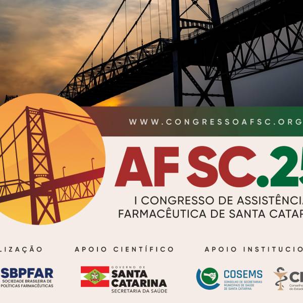 Santa Catarina recebe I Congresso de Assistência Farmacêutica focado no fortalecimento do SUS