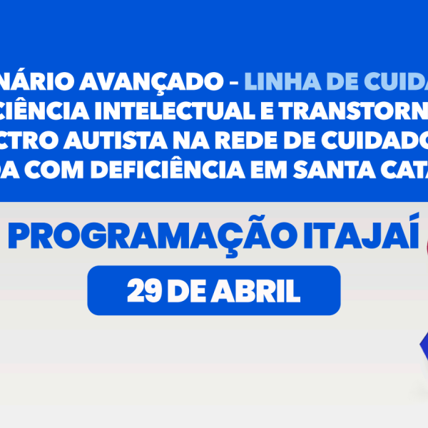 SES abre inscrições para Seminário Estadual sobre Autismo e Deficiência Intelectual em Itajaí