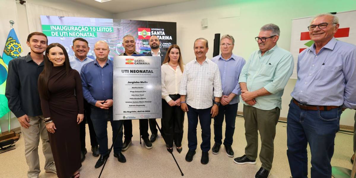 Governo do Estado inaugura UTI Neonatal e habilita novos serviços de alta complexidade em Rio Negrinho